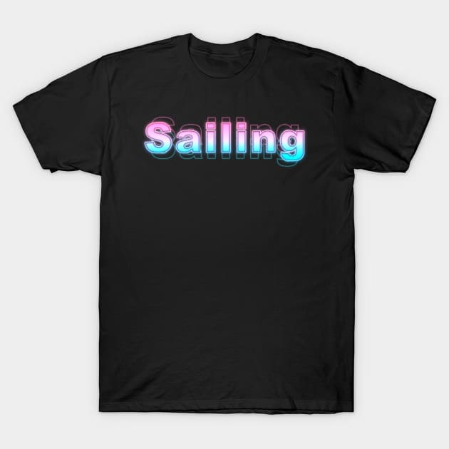 Sailing T-Shirt by Sanzida Design